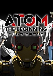 аниме Atom: The Beginning